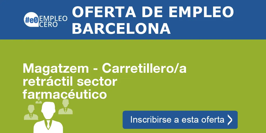 Magatzem - Carretillero/a retráctil sector farmacéutico Magatzem - Carretillero/a retráctil sector farmacéutico