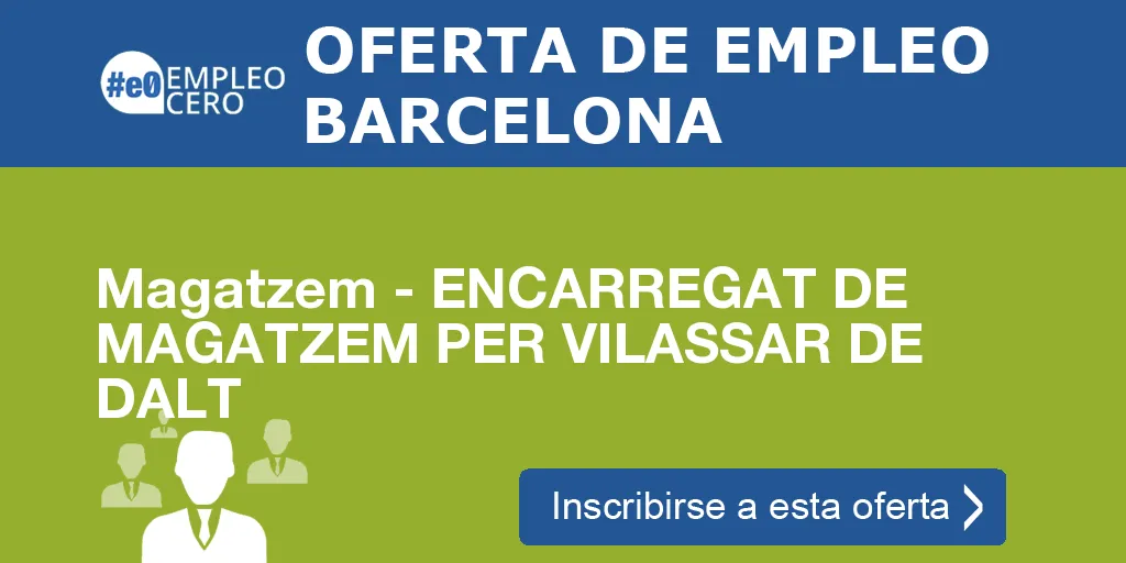 Magatzem - ENCARREGAT DE MAGATZEM PER VILASSAR DE DALT Magatzem - ENCARREGAT DE MAGATZEM PER VILASSAR DE DALT