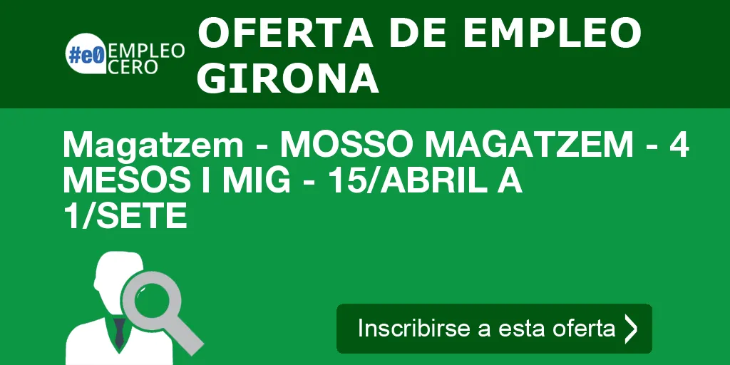 Magatzem - MOSSO MAGATZEM - 4 MESOS I MIG - 15/ABRIL A 1/SETE Magatzem - MOSSO MAGATZEM - 4 MESOS I MIG - 15/ABRIL A 1/SETE
