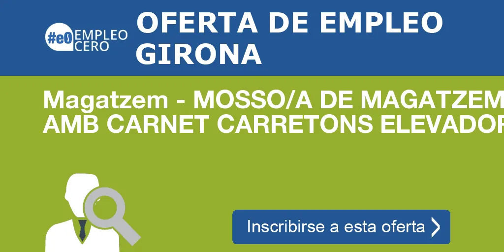 Magatzem - MOSSO/A DE MAGATZEM AMB CARNET CARRETONS ELEVADORS Magatzem - MOSSO/A DE MAGATZEM AMB CARNET CARRETONS ELEVADORS