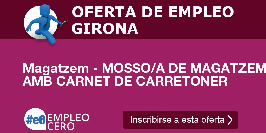 Magatzem - MOSSO/A DE MAGATZEM AMB CARNET DE CARRETONER Magatzem - MOSSO/A DE MAGATZEM AMB CARNET DE CARRETONER