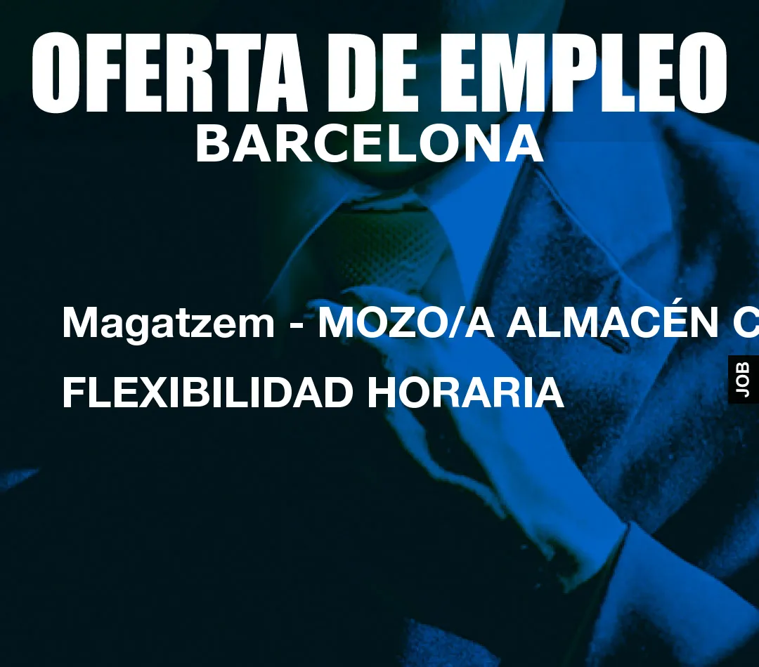 Magatzem – MOZO/A ALMAC