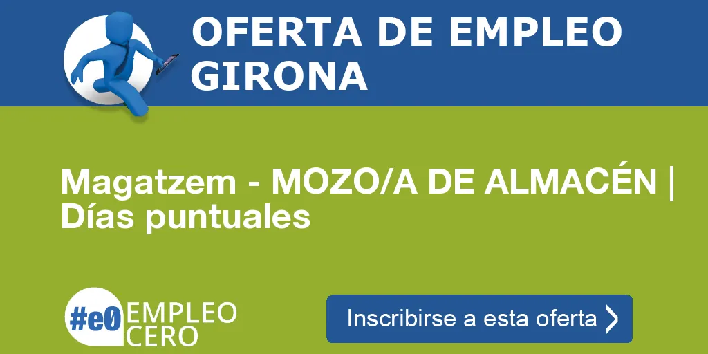 Magatzem - MOZO/A DE ALMACÉN | Días puntuales Magatzem - MOZO/A DE ALMACÉN | Días puntuales