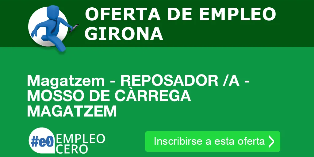 Magatzem - REPOSADOR /A - MOSSO DE CÀRREGA  MAGATZEM