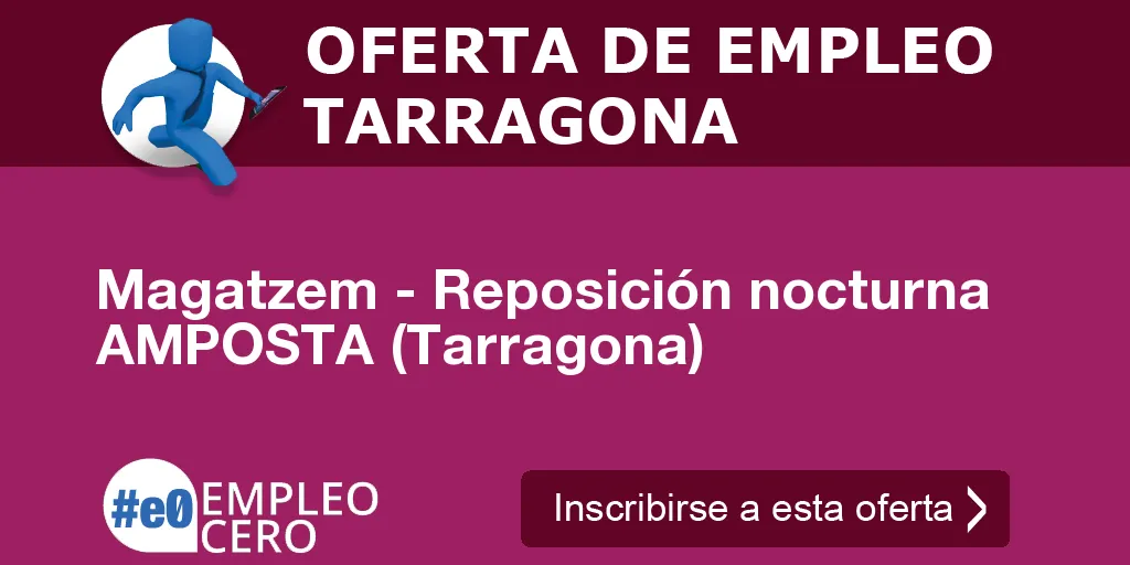 Magatzem - Reposición nocturna AMPOSTA (Tarragona)