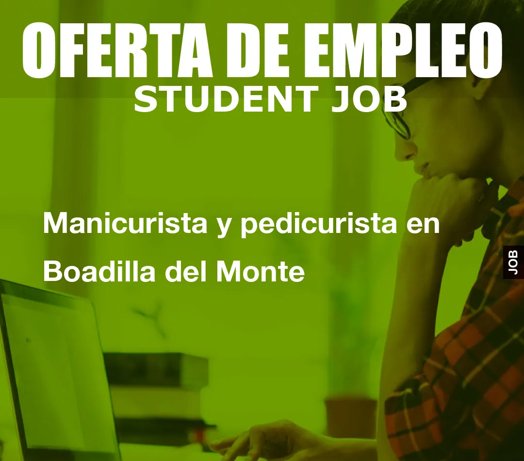 Manicurista y pedicurista en Boadilla del Monte