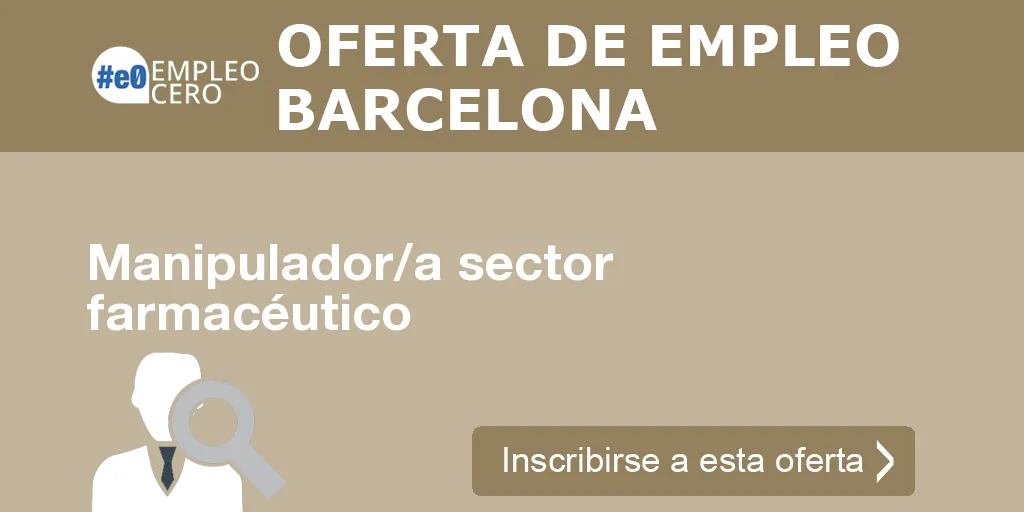 Manipulador/a sector farmacéutico Manipulador/a sector farmacéutico