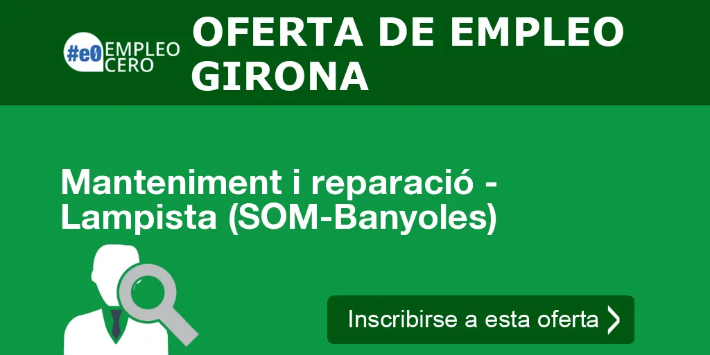 Manteniment i reparació - Lampista (SOM-Banyoles) Manteniment i reparació - Lampista (SOM-Banyoles)