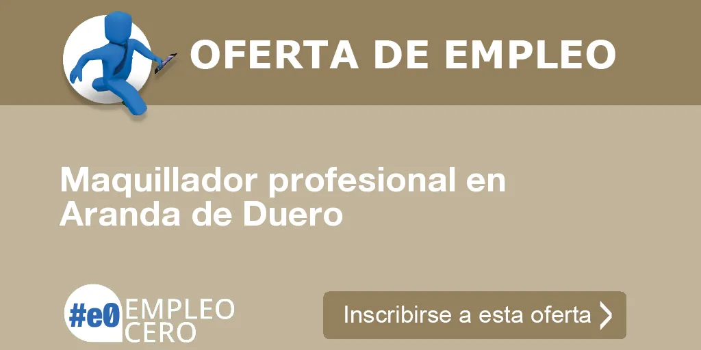 Maquillador profesional en Aranda de Duero