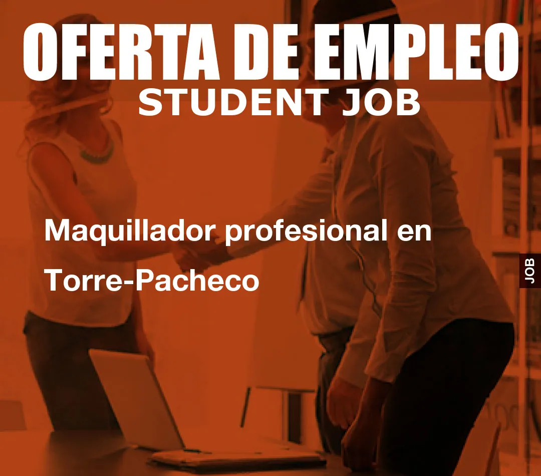 Maquillador profesional en Torre-Pacheco