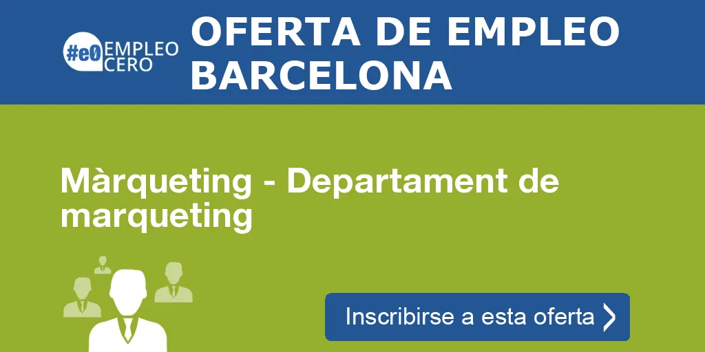 Màrqueting - Departament de marqueting Màrqueting - Departament de marqueting