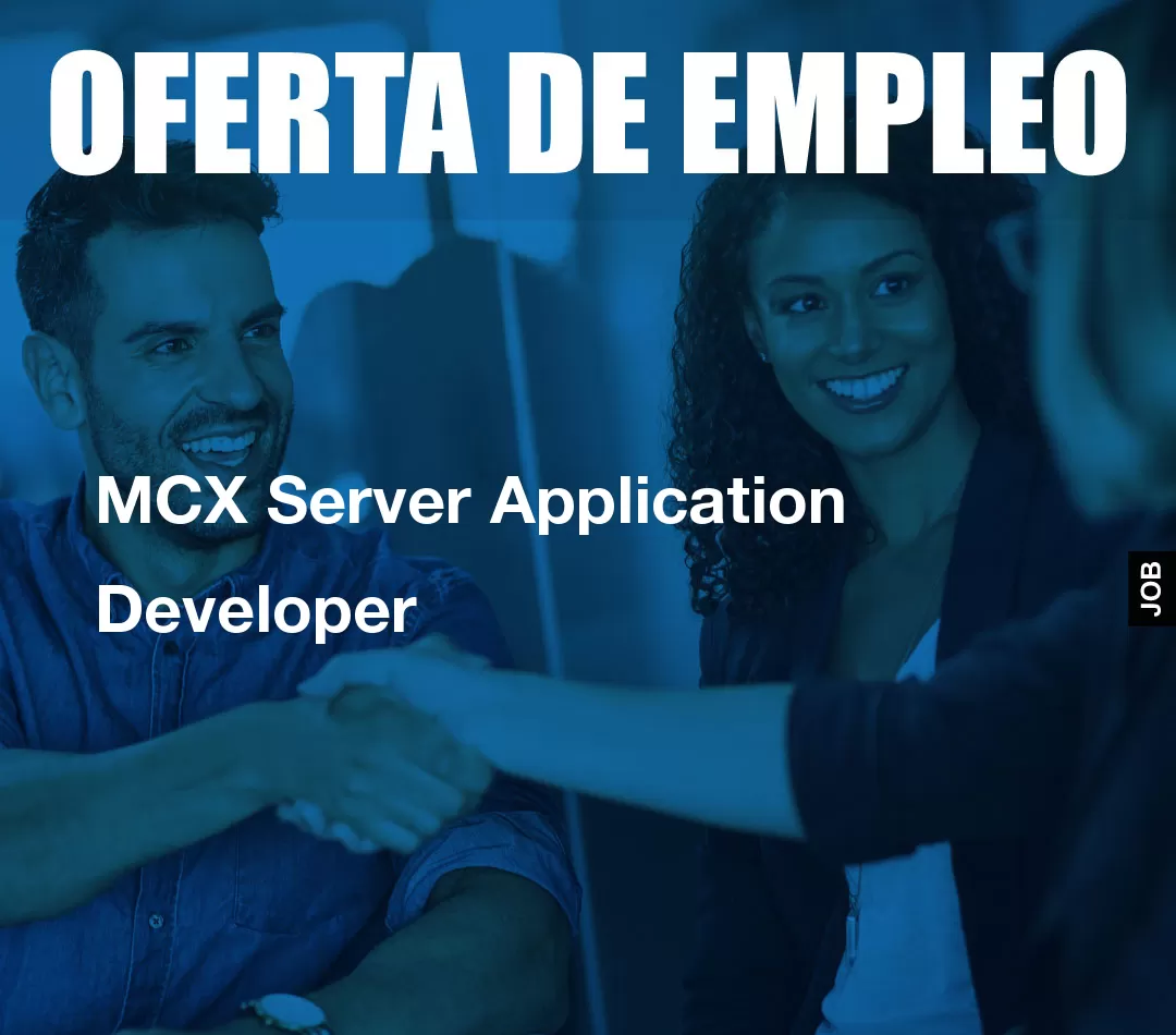 MCX Server Application Developer