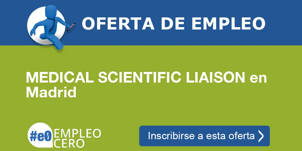 MEDICAL SCIENTIFIC LIAISON en Madrid