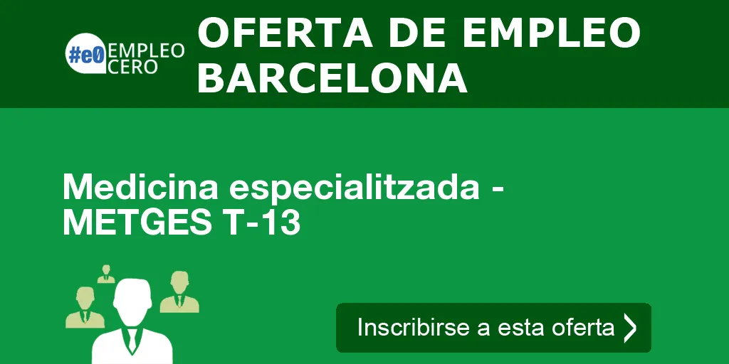 Medicina especialitzada - METGES T-13 Medicina especialitzada - METGES T-13