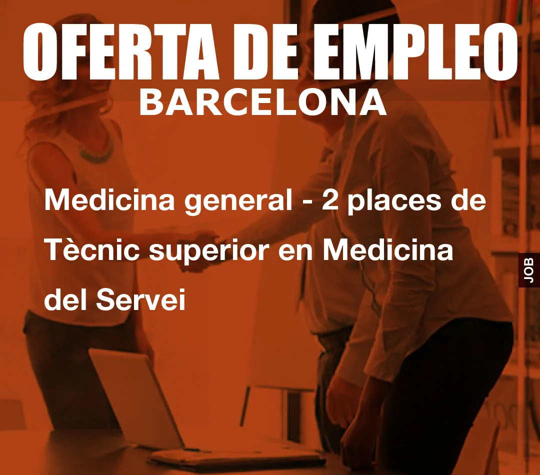 Medicina general – 2 places de T