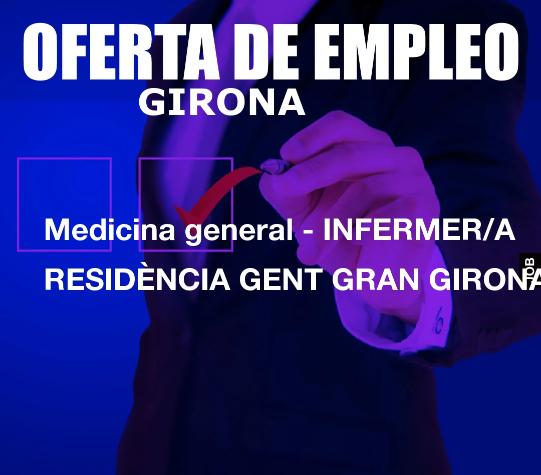 Medicina general – INFERMER/A RESID