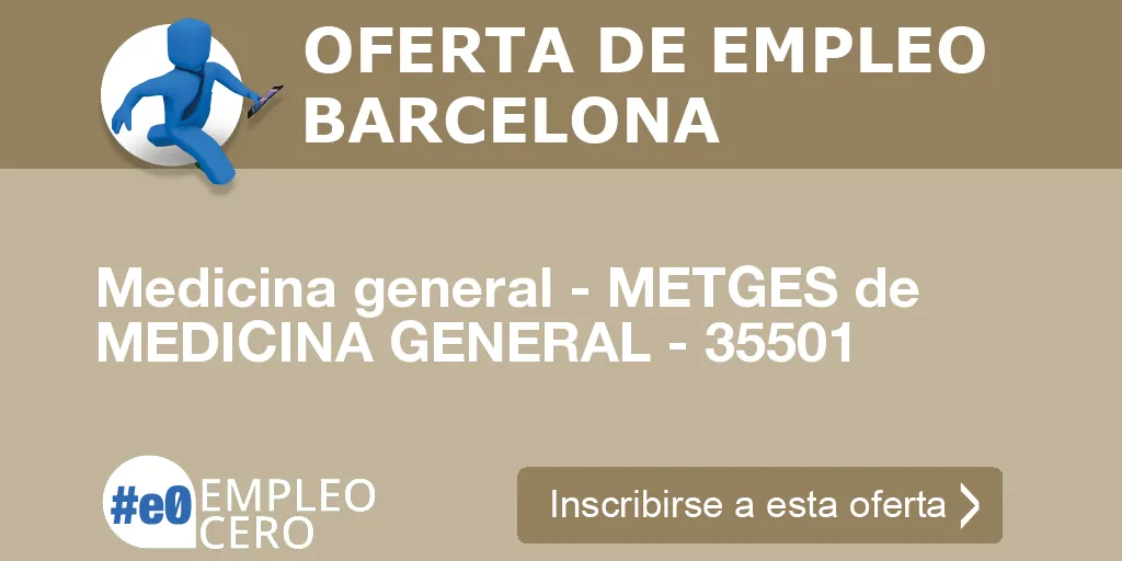 Medicina general - METGES de MEDICINA GENERAL - 35501 Medicina general - METGES de MEDICINA GENERAL - 35501