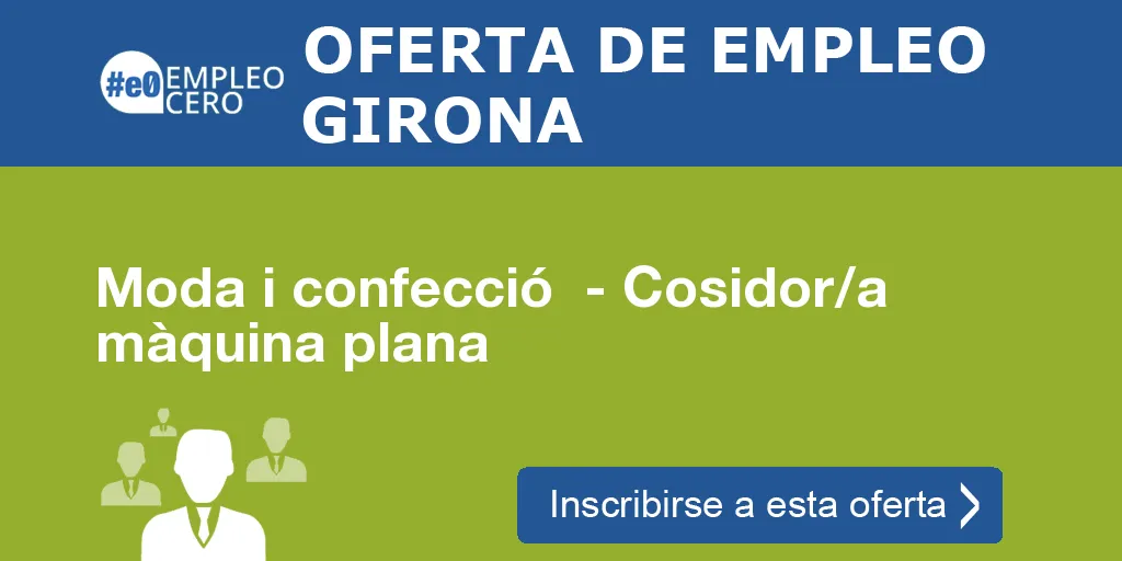 Moda i confecció - Cosidor/a màquina plana Moda i confecció - Cosidor/a màquina plana