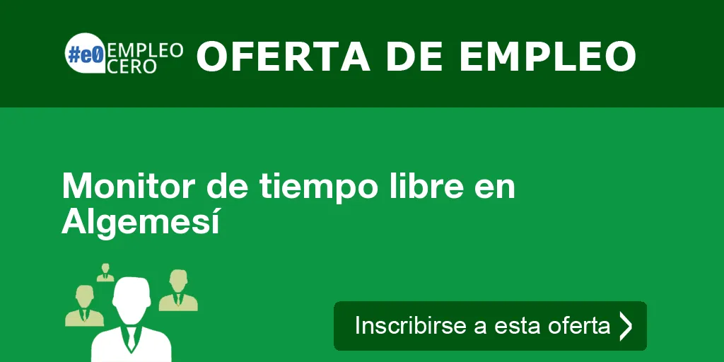 Monitor de tiempo libre en Algemesí