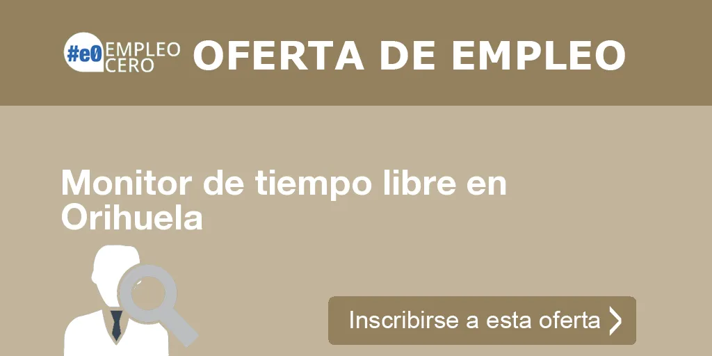 Monitor de tiempo libre en Orihuela