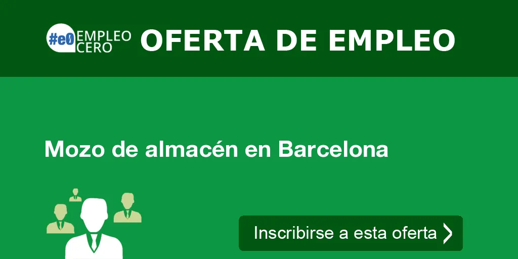 Mozo de almacén en Barcelona