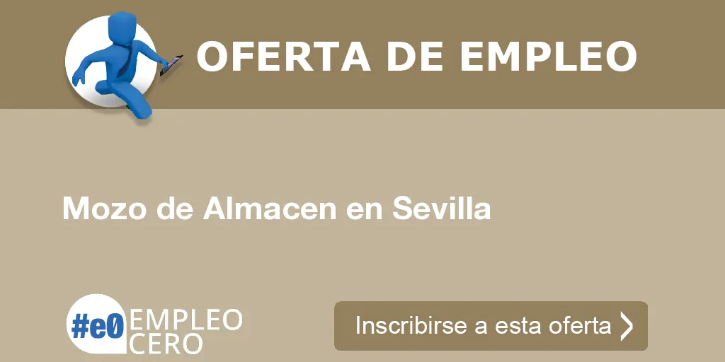 Mozo de Almacen en Sevilla Mozo de Almacen en Sevilla
