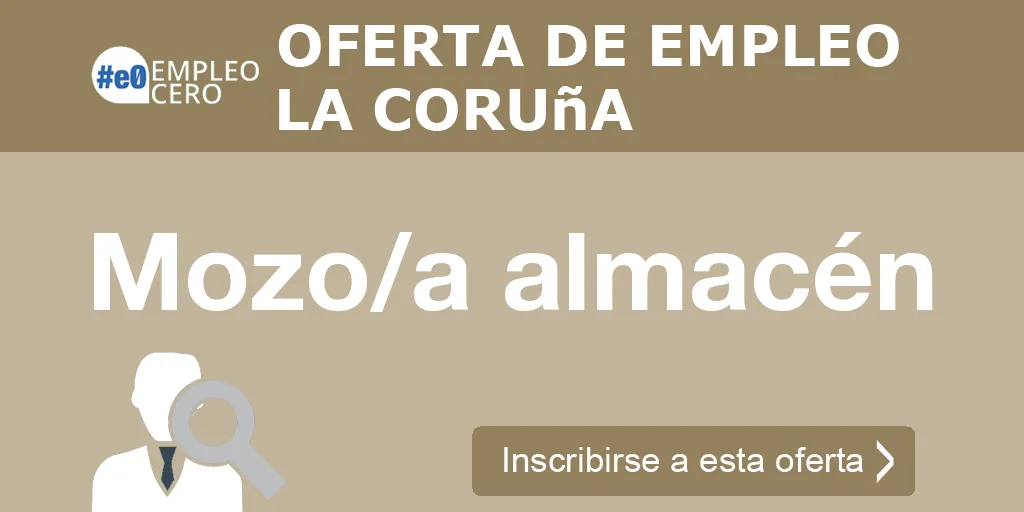 Mozo/a almacén Mozo/a almacén