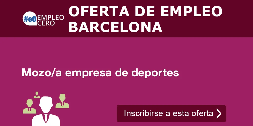 Mozo/a empresa de deportes Mozo/a empresa de deportes