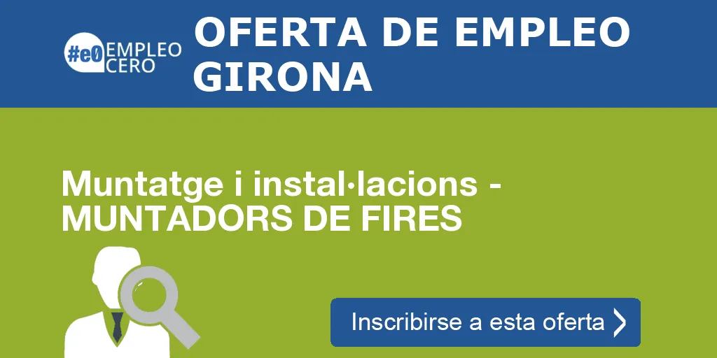 Muntatge i instal·lacions - MUNTADORS DE FIRES