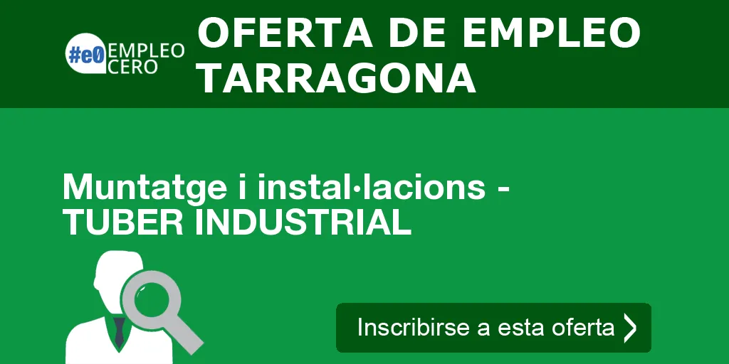 Muntatge i instal·lacions - TUBER INDUSTRIAL Muntatge i instal·lacions - TUBER INDUSTRIAL
