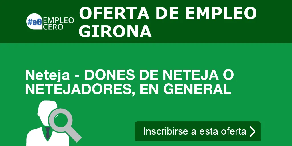 Neteja - DONES DE NETEJA O NETEJADORES, EN GENERAL Neteja - DONES DE NETEJA O NETEJADORES, EN GENERAL