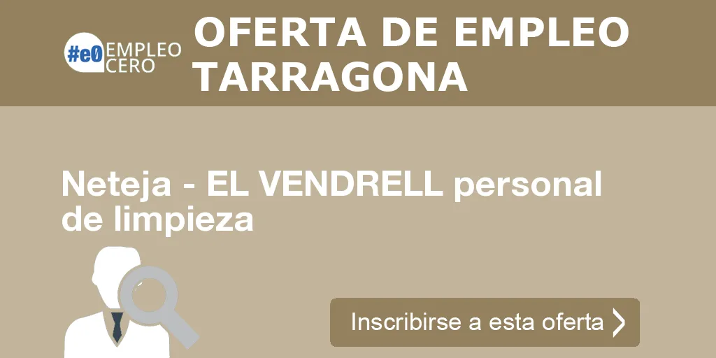 Neteja - EL VENDRELL personal de limpieza