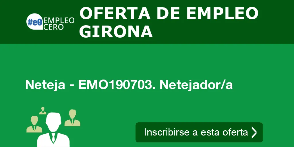 Neteja - EMO190703. Netejador/a