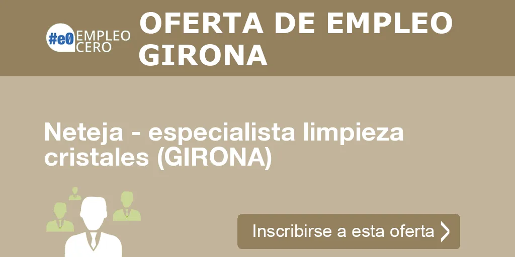 Neteja - especialista limpieza cristales (GIRONA) Neteja - especialista limpieza cristales (GIRONA)