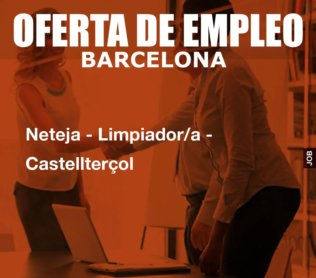 Neteja – Limpiador/a – Castellter