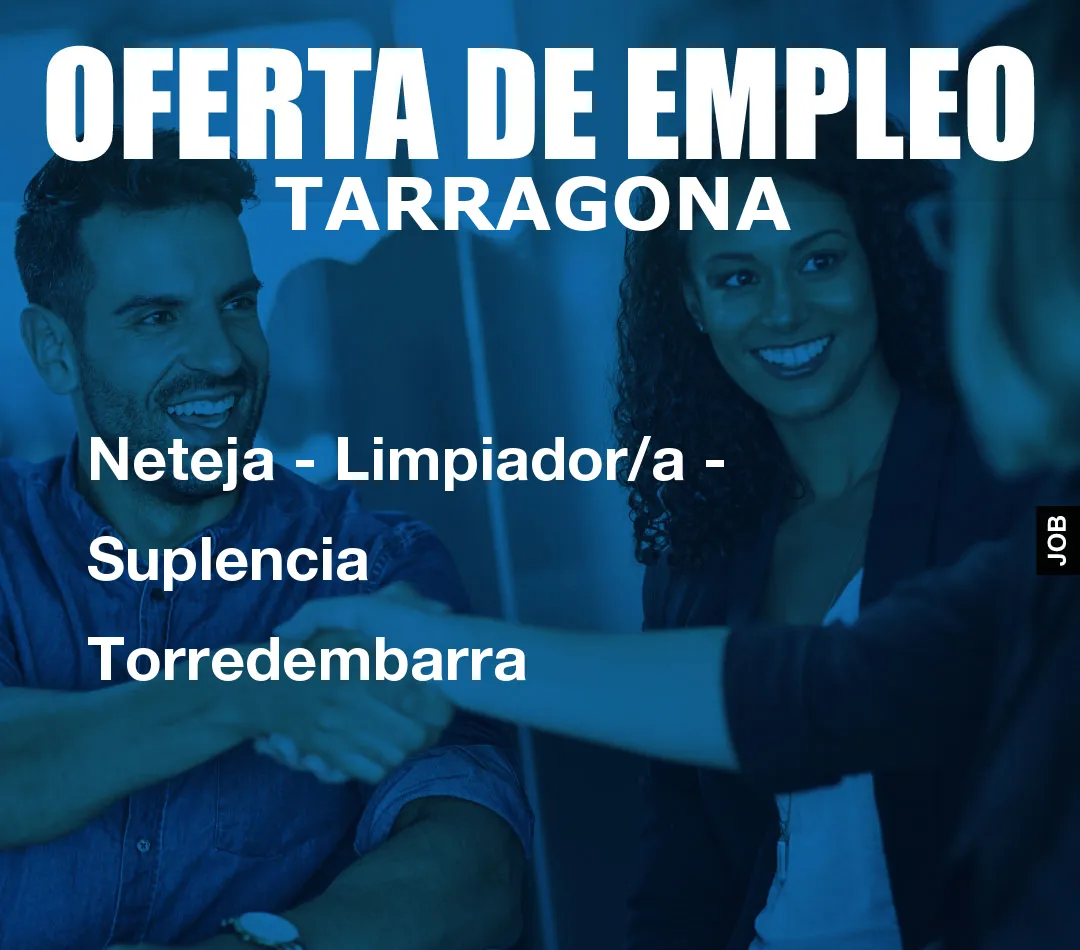 Neteja – Limpiador/a – Suplencia Torredembarra