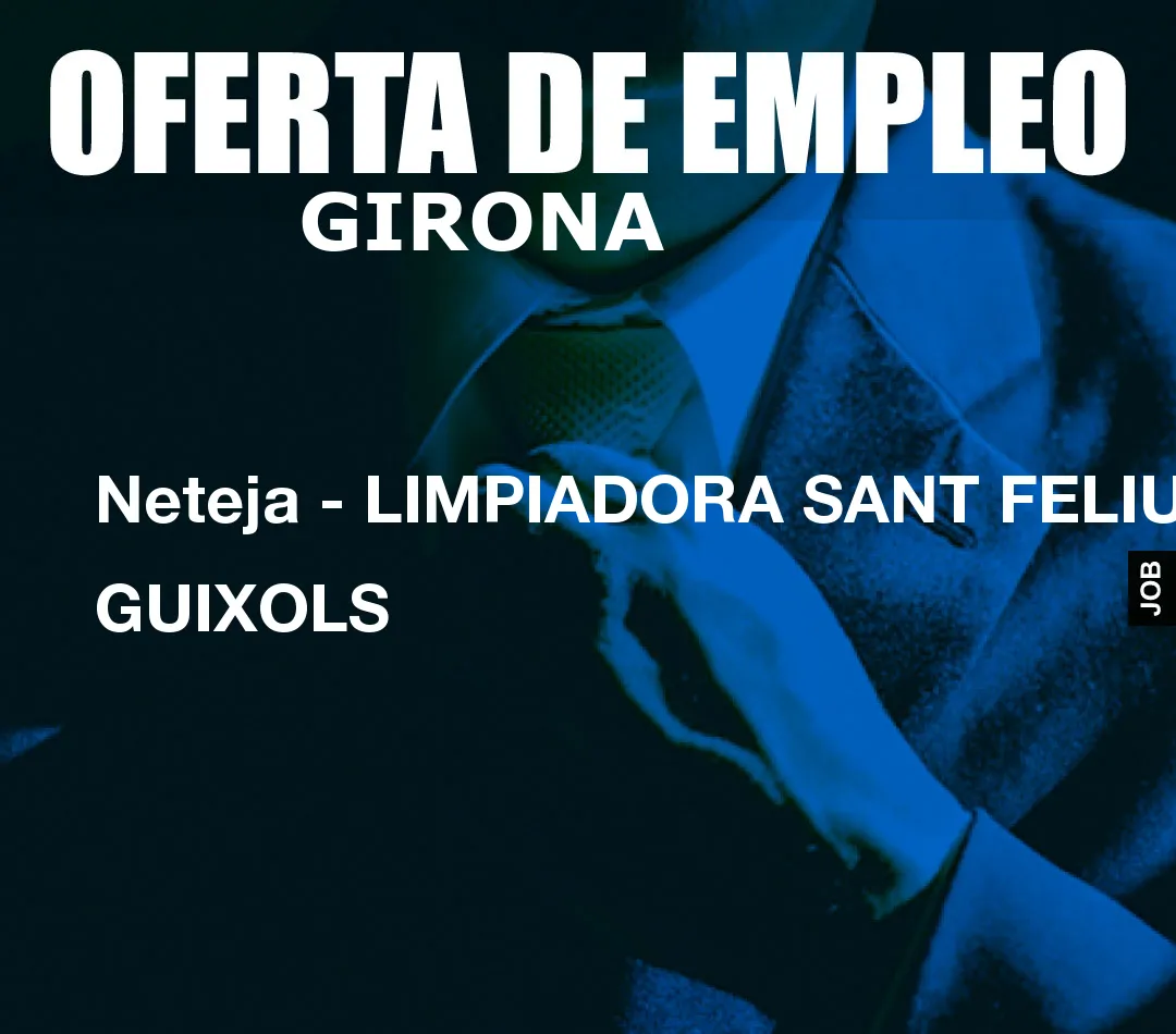 Neteja – LIMPIADORA SANT FELIU GUIXOLS