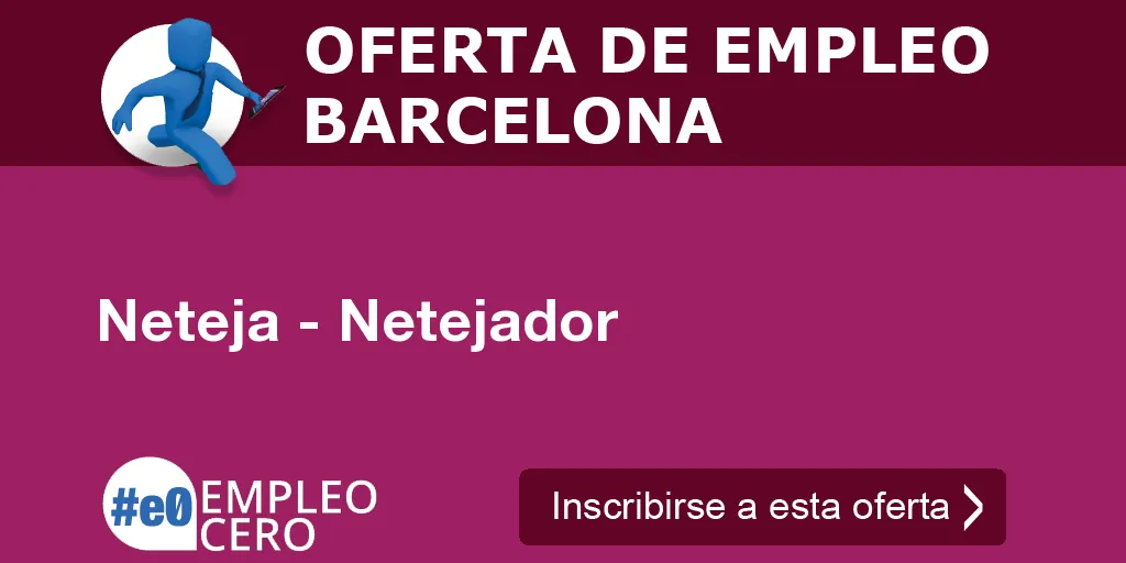 Neteja - Netejador