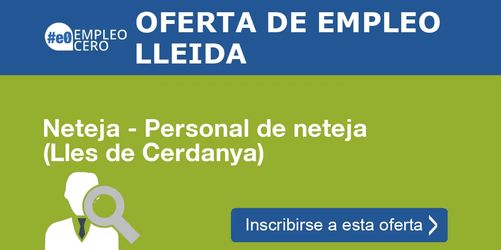 Neteja - Personal de neteja (Lles de Cerdanya) Neteja - Personal de neteja (Lles de Cerdanya)