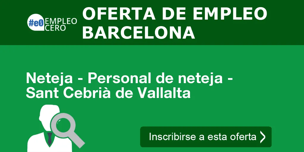 Neteja - Personal de neteja - Sant Cebrià de Vallalta Neteja - Personal de neteja - Sant Cebrià de Vallalta