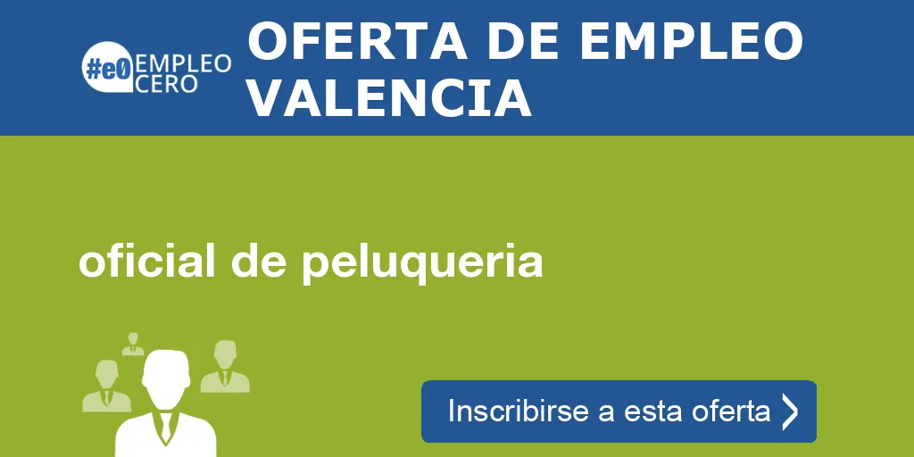 oficial de peluqueria oficial de peluqueria