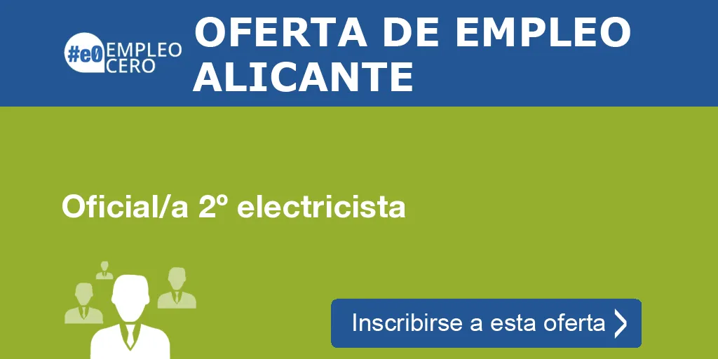 Oficial/a 2º electricista Oficial/a 2º electricista