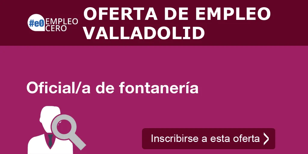 Oficial/a de fontanería Oficial/a de fontanería