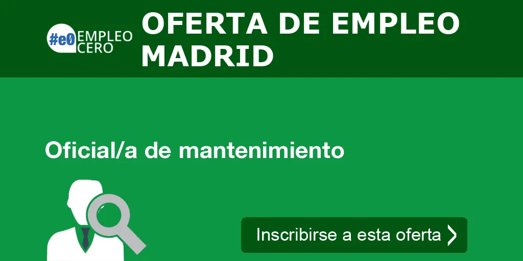 Oficial/a de mantenimiento Oficial/a de mantenimiento