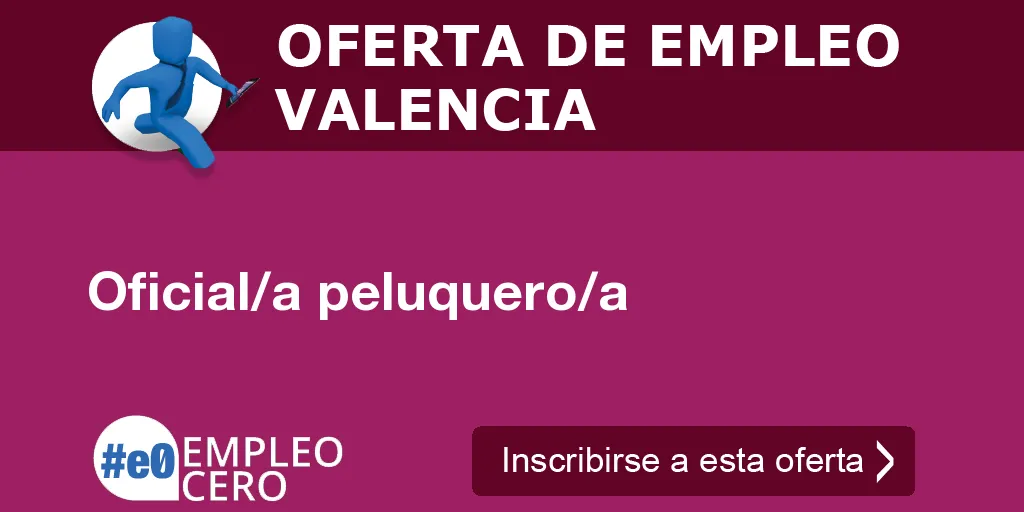 Oficial/a peluquero/a Oficial/a peluquero/a