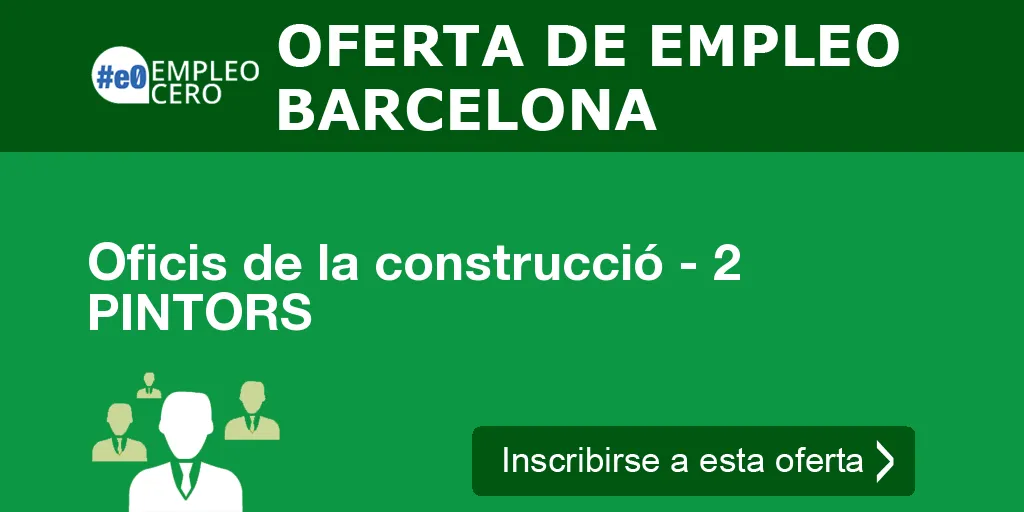 Oficis de la construcció - 2 PINTORS Oficis de la construcció - 2 PINTORS