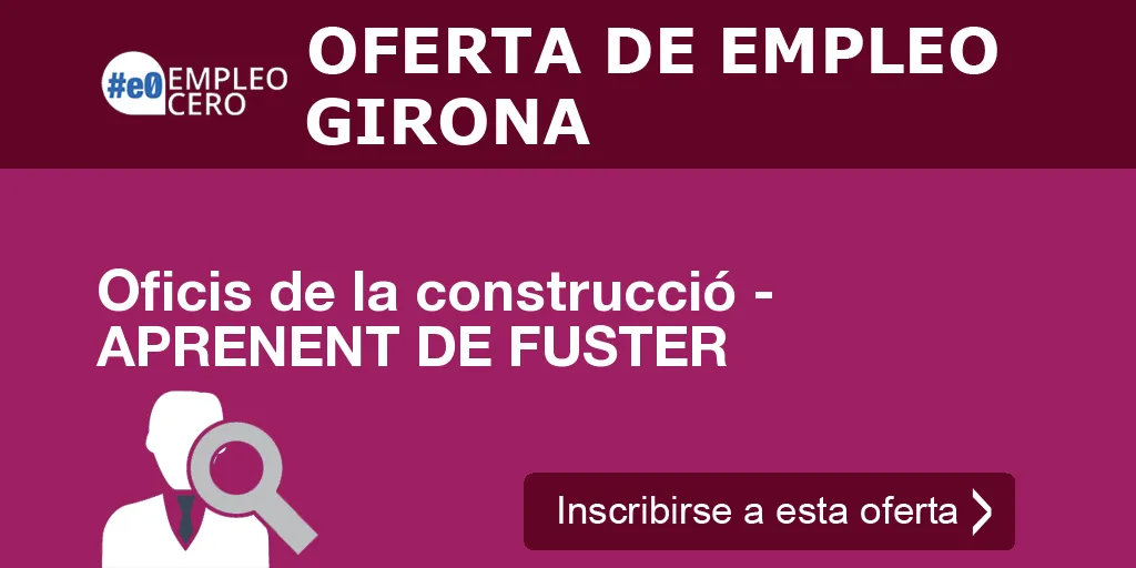 Oficis de la construcció - APRENENT DE FUSTER