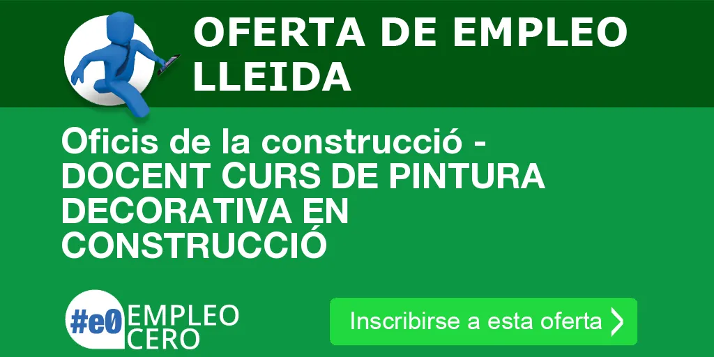 Oficis de la construcció - DOCENT CURS DE PINTURA DECORATIVA EN CONSTRUCCIÓ