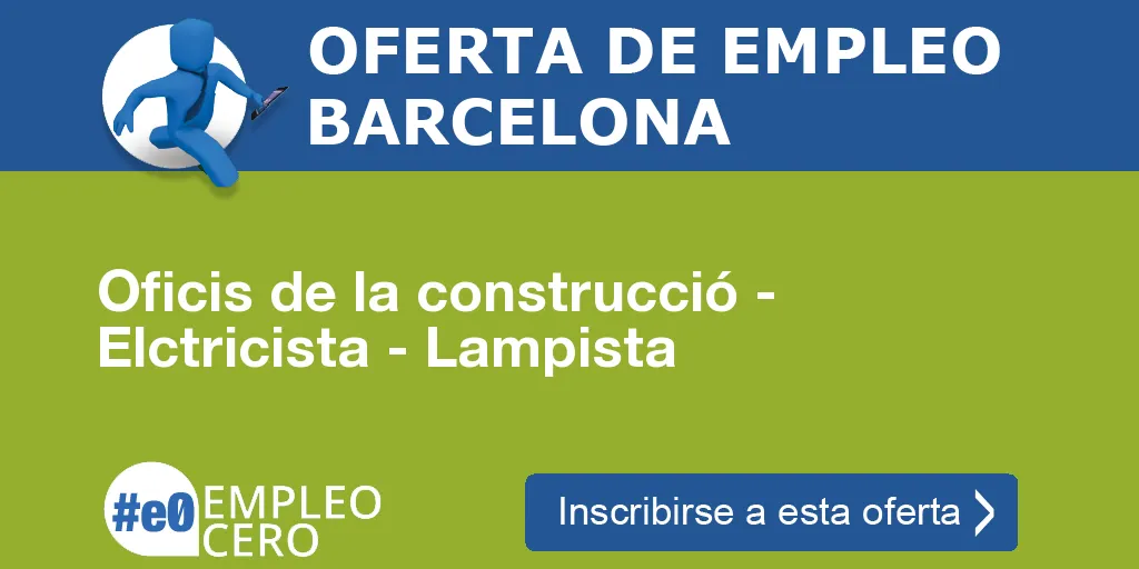 Oficis de la construcció - Elctricista - Lampista Oficis de la construcció - Elctricista - Lampista