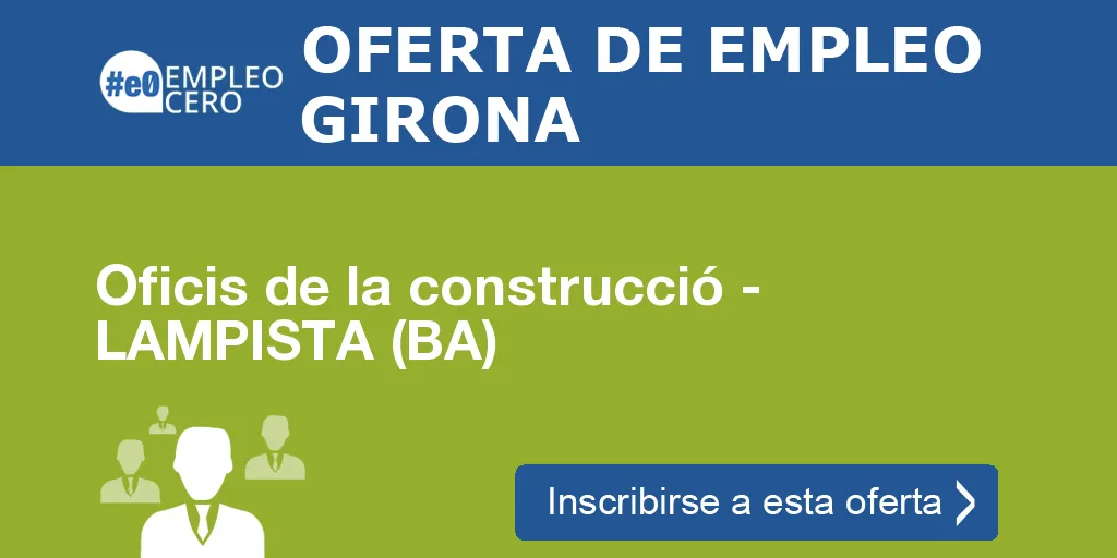 Oficis de la construcció - LAMPISTA (BA) Oficis de la construcció - LAMPISTA (BA)